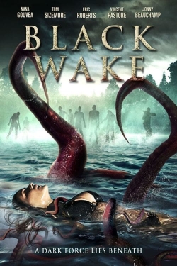 Watch Free Black Wake HD Online on SFlix