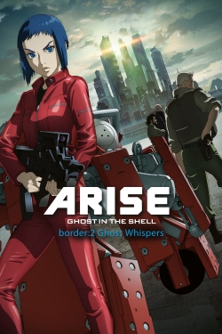 Watch Free Ghost in the Shell Arise - Border 2: Ghost Whispers HD Online on SFlix