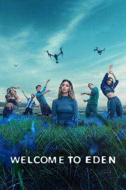 Watch Free Welcome to Eden HD Online on SFlix