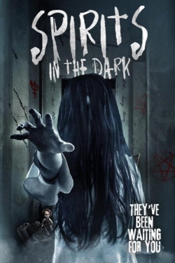 Watch Free Spirits in the Dark HD Online on SFlix