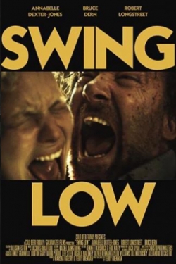 Watch Free Swing Low HD Online on SFlix