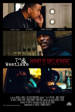 Watch Free 7th and Westlake: Nino's Revenge HD Online on SFlix