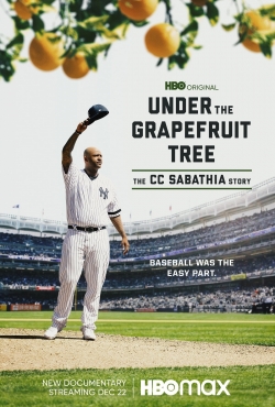 Watch Free Under The Grapefruit Tree: The CC Sabathia Story HD Online on SFlix