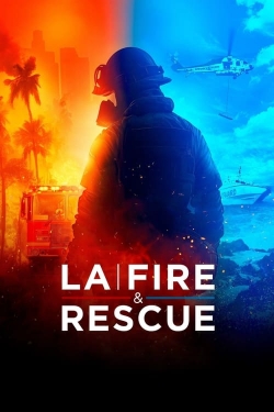 Watch Free LA Fire & Rescue HD Online on SFlix