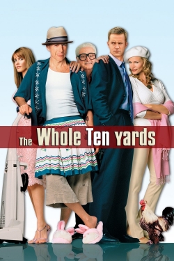 Watch Free The Whole Ten Yards HD Online on SFlix