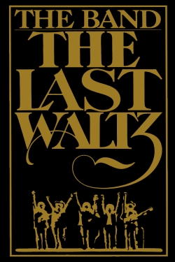 Watch Free The Last Waltz HD Online on SFlix