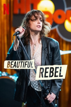 Watch Free Beautiful Rebel HD Online on SFlix