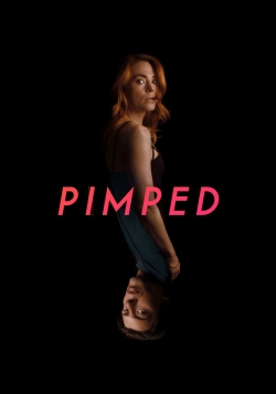 Watch Free Pimped HD Online on SFlix