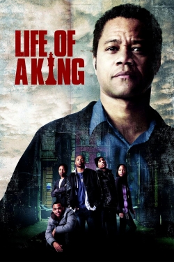 Watch Free Life of a King HD Online on SFlix