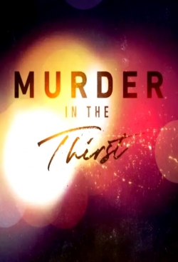 Watch Free Murder in the Thirst HD Online on SFlix