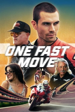 Watch Free One Fast Move HD Online on SFlix