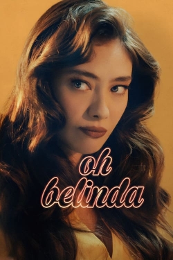 Watch Free Oh Belinda HD Online on SFlix