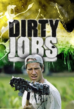 Watch Free Dirty Jobs HD Online on SFlix