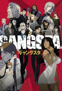 Watch Free Gangsta. HD Online on SFlix