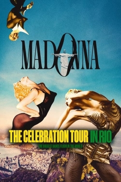 Watch Free Madonna: The Celebration Tour in Rio HD Online on SFlix