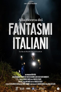 Watch Free Alla Ricerca dei Fantasmi Italiani HD Online on SFlix