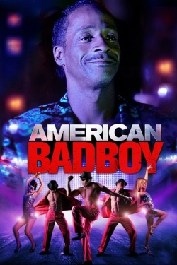 Watch Free American Bad Boy HD Online on SFlix