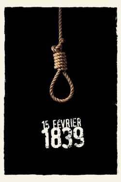 Watch Free 15 Février 1839 HD Online on SFlix