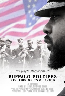 Watch Free Buffalo Soldiers Fighting On Two Fronts HD Online on SFlix