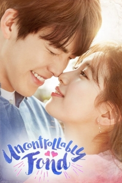 Watch Free Uncontrollably Fond HD Online on SFlix