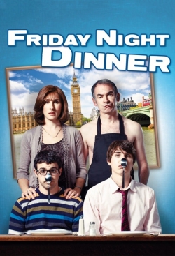 Watch Free Friday Night Dinner HD Online on SFlix