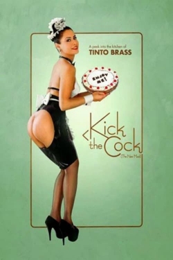 Watch Free Kick the Cock HD Online on SFlix