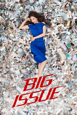 Watch Free Big Issue HD Online on SFlix