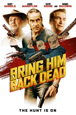 Watch Free Bring Him Back Dead HD Online on SFlix