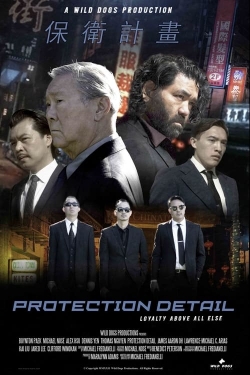 Watch Free Protection Detail HD Online on SFlix