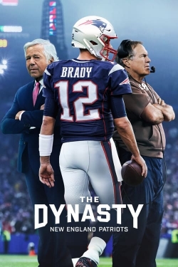 Watch Free The Dynasty: New England Patriots HD Online on SFlix