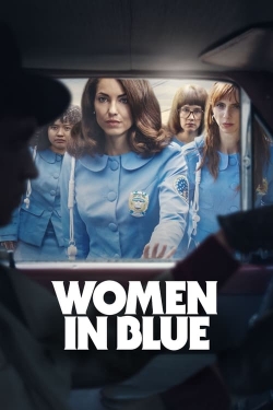 Watch Free Women in Blue HD Online on SFlix