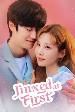 Watch Free Jinxed at First HD Online on SFlix