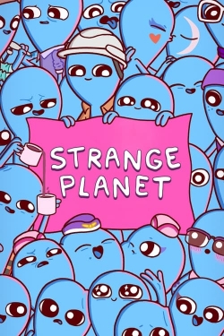 Watch Free Strange Planet HD Online on SFlix