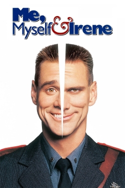 Watch Free Me, Myself & Irene HD Online on SFlix