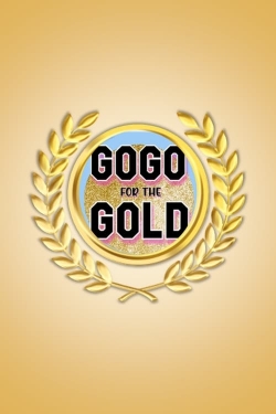 Watch Free GoGo for the Gold HD Online on SFlix