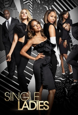 Watch Free Single Ladies HD Online on SFlix