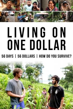 Watch Free Living on One Dollar HD Online on SFlix