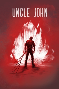 Watch Free Uncle John HD Online on SFlix