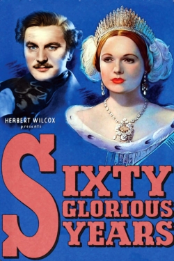 Watch Free Sixty Glorious Years HD Online on SFlix