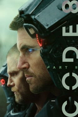 Watch Free Code 8 Part II HD Online on SFlix