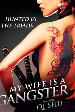 Watch Free My Wife Is a Gangster 3 HD Online on SFlix