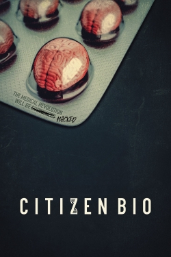 Watch Free Citizen Bio HD Online on SFlix